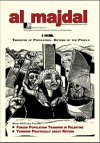 Forced Population Transfer in Palestine; Thinking Practically about Return (Spring-Summer 2012)