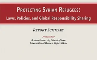 BADIL publishes a summary of a Boston University Report on Protecting Syrian Refugees: Laws, Policies, and Global Responsibility Sharing