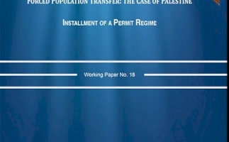 BADIL releases its Working Paper No. 18 on the "Installment of a Permit Regime" Forcible Transfer Policy