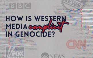 How is Western Media complicit in Genocide?
