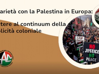Solidariet&agrave; con la Palestina in Europa: Resistere al continuum della complicit&agrave; coloniale