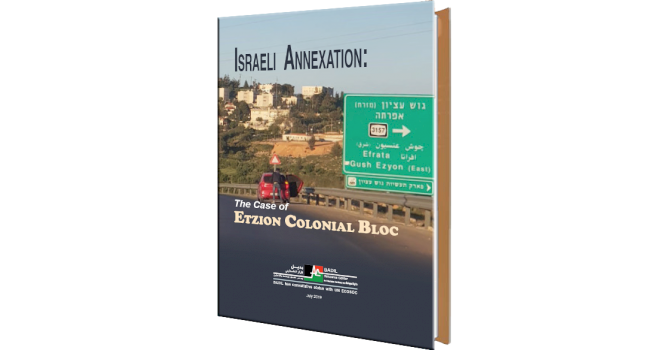 BADIL releases its newest research: "Israeli Annexation: the Case of Etzion Colonial Bloc".