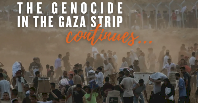 The Genocide in the Gaza Strip Continues