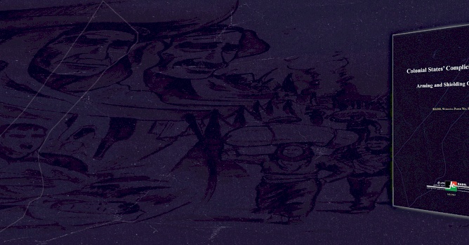 New BADIL Working Paper: “Colonial States’ Complicity in Gaza: Arming and Shielding Genocide”