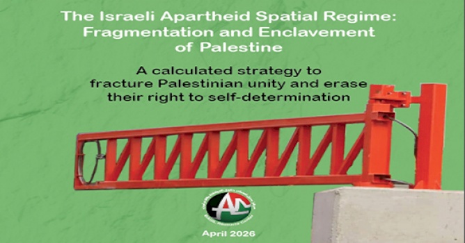 The Israeli Apartheid Spatial Regime: Fragmentation and Enclavement of Palestine