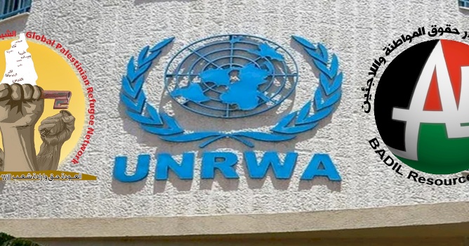 Statement by BADIL and GPRN &ldquo;Dismantling UNRWA: &ldquo;The Board of Peace&rdquo; Agenda&rdquo;