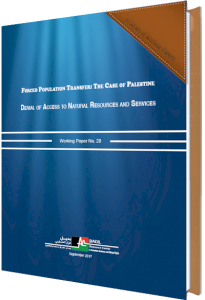 BADIL releases Working Paper No. 20 on Denial of Access to Natural Resources and Services