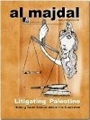 Available now: al-Majdal 41: "Litigating Palestine"