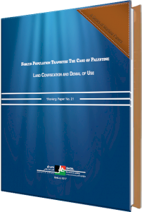 BADIL releases Working Paper No. 21 on Land Confiscation and Denial of Use