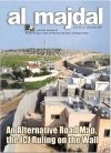 An Alternative Road Map, the ICJ Ruling on the Wall (Issue No.23, Autumn 2004)