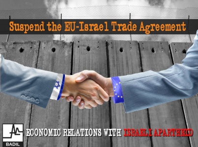 BADIL releases report "EU-Israel Trade: Promoting International Law Violations"