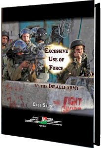 Excessive Use of Force by the Israeli Army: A Case Study