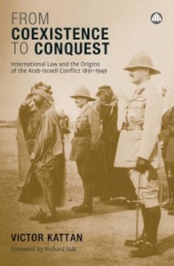 Book Review: Victor Kattan's From Coexistence to Conquest