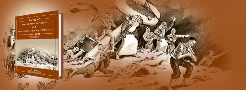 BADIL invites you to the launch of Survey of Palestinian Refugees and IDPs 2019-2021