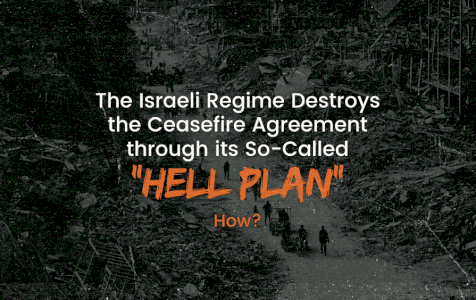 Destruction of the Ceasefire Agreement through the "Hell Plan"