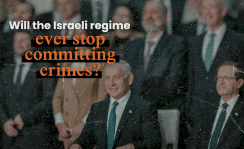 Will the Israeli Regime Ever Stop Committing Crimes?
