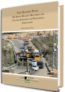 The Decisive Plan: The Israeli Regime&rsquo;s Blueprint for Colonial Expansion and Palestinian Subjugation